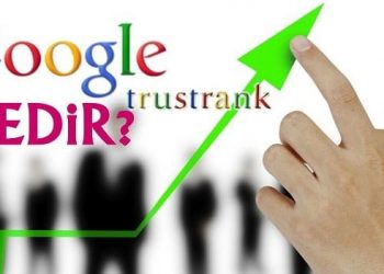 Trustrank Nedir? Ne İşe Yarar?
